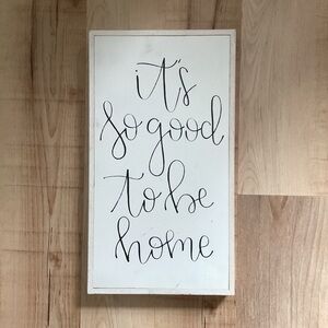 Hobby Lobby Black White Home Wall Decor Sign “It’s Good to be home” farmhouse